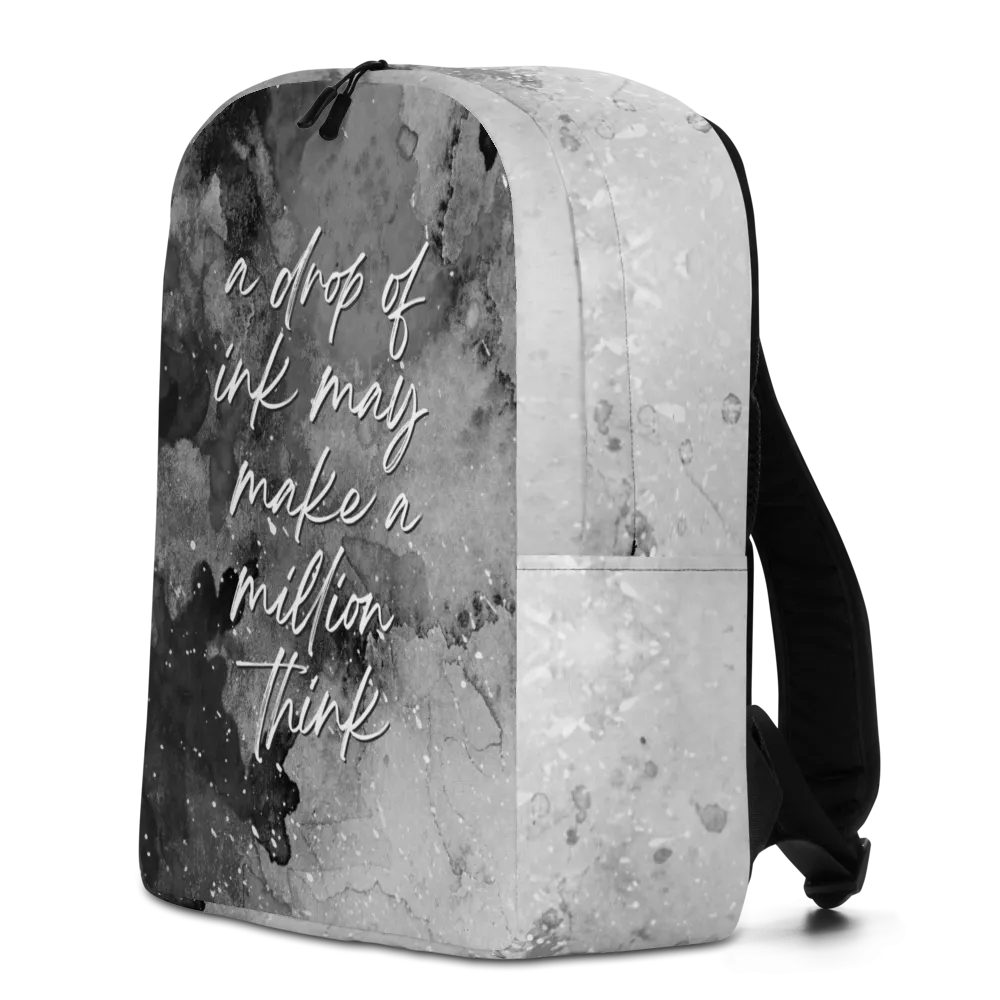 a drop of ink may make a million think Minimalist Backpack