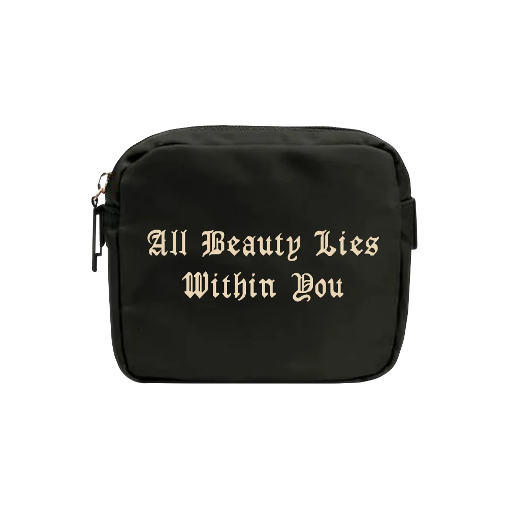 All Beauty Lies Within You Cosmetic Bag